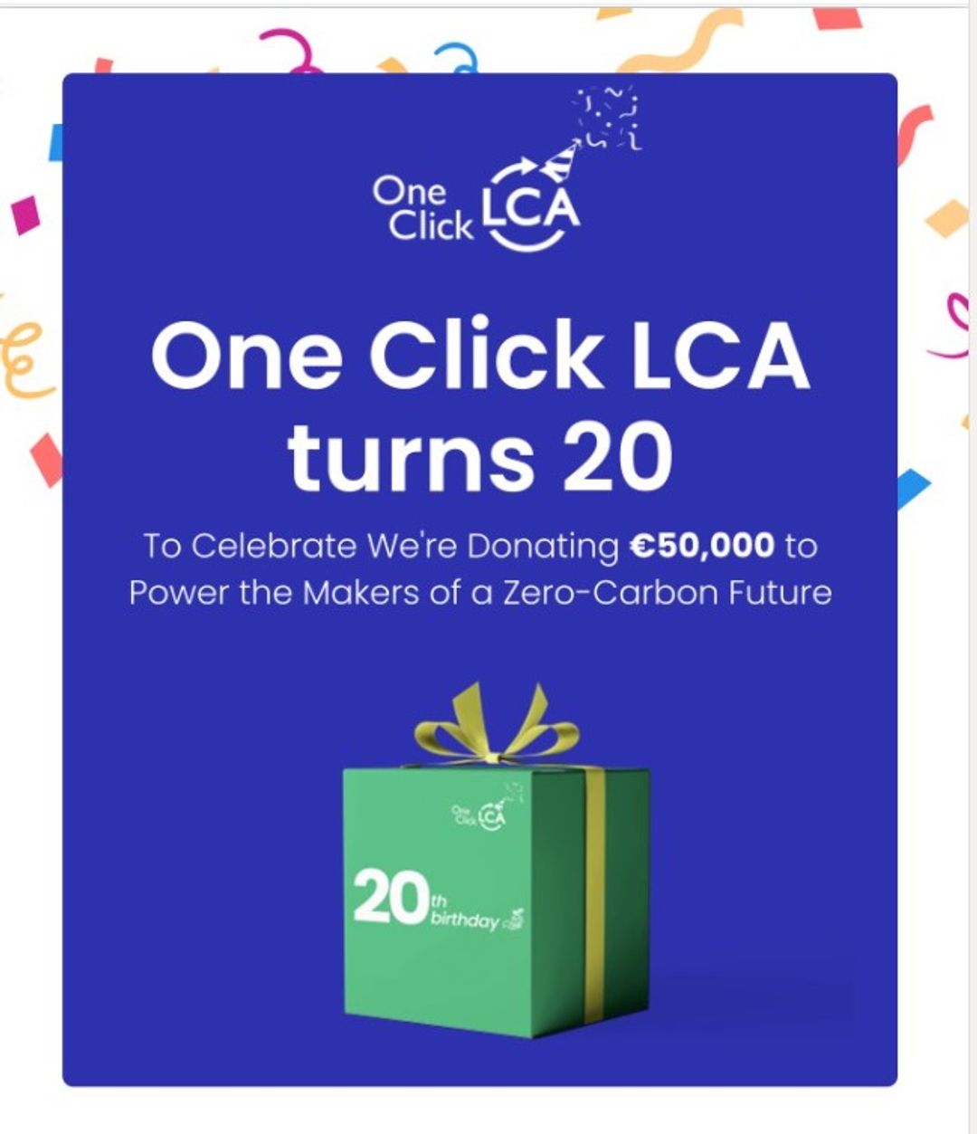 Dla zeroemisyjnej przyszłości. One Click LCA przekazało grant ...