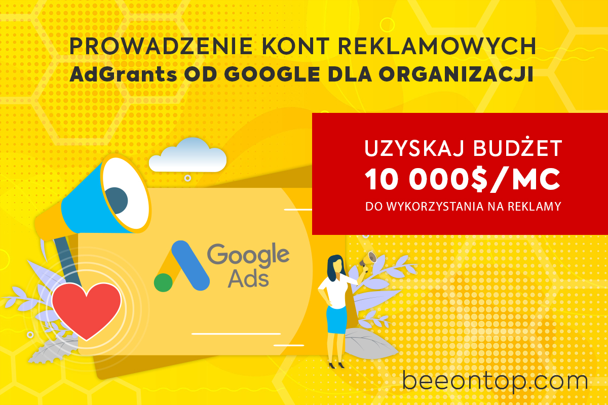 Google AdGrants dla NGO to program oferujący 10&#x27;000 $ miesięcznie do wykorzystania na reklamy w wyszukiwarce. 