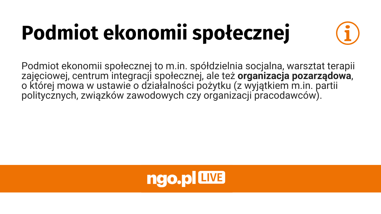 Ustawa O Ekonomii Społecznej. Co I Dlaczego Powinny Widzieć NGO-sy ...