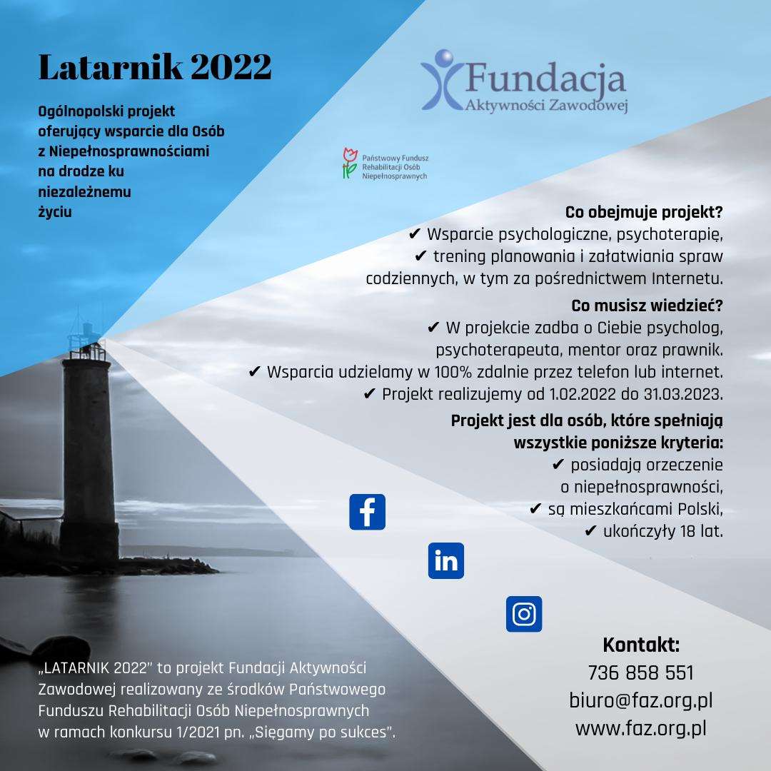 Latarnik 2022 - wsparcie Osób z Niepełnosprawnościami na drodze ku niezależnemu życiu