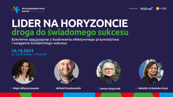 Miniatura Grafika przedstawia uczestników szkolenia "Lider na horyzoncie - droga do świadomego sukcesu". Na zdjęciu jest: Maja Włoszczowska, Witold Kundzewicz, Iwona Kasprzak i Natalia Urbańska-Guss.