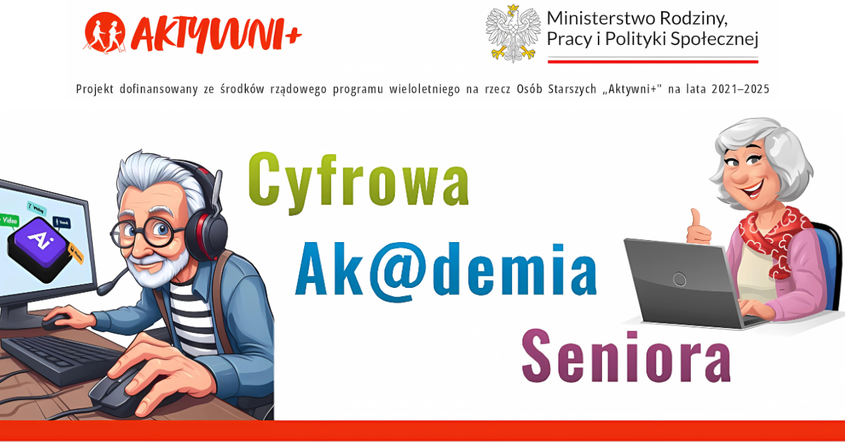 Baner projektu Cyfrowa Ak@demia Seniora