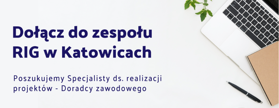 grafika z napisem dołącz do zespołu RIG w Katowicach