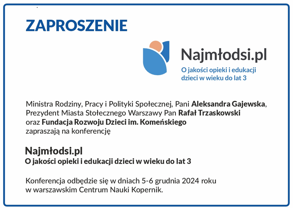 Zaproszenie na konferencję najmłodsi.pl - wsparcie jakości instytucji opieki i edukacji dzieci w wieku do 3 lat