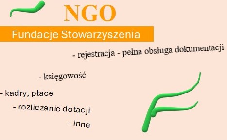 Zakładamy/rejestrujemy stowarzyszenia i fundacje, biuro rachunkowe dla NGO