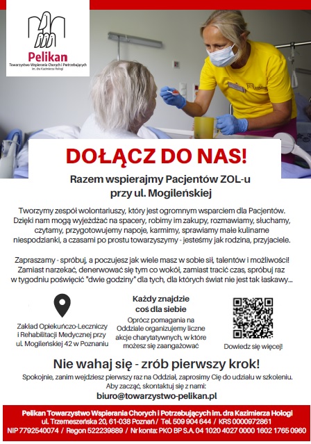 Ulotka zapraszająca do kontaktu i rozpoczęcia współpracy ze stowarzyszeniem Pelikan jako wolontariusz, posługujący przy Pacjentach Oddziału Opiekuńczo - Leczniczego w Poznaniu. Na zdjęciu widnieje wolontariusz w żółtej koszulce karmiący osobę leżącą. 