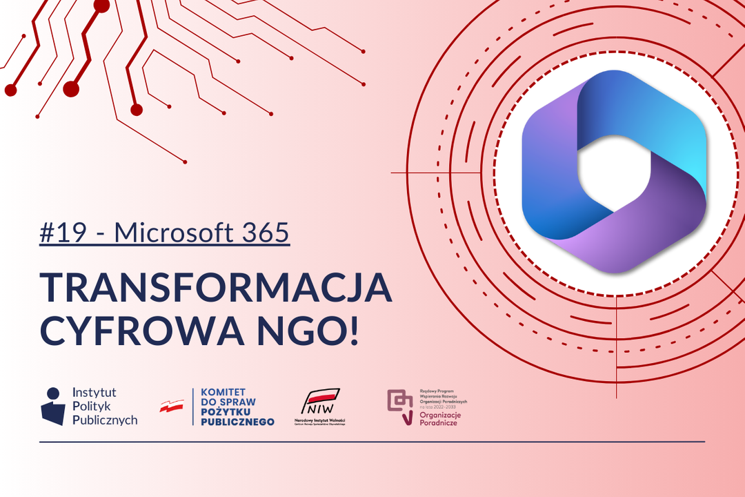 Cyfrowa Rewolucja NGO - Narzędzia i Programy (#19 - MICROSOFT 365 ...