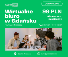 Miniatura Grafika promocyjna Good Space Coworking z hasłem "Wirtualne biuro w Gdańsku – 99 PLN miesięcznie". Zielone tło, białe napisy. Informacje kontaktowe: www.goodspace.eu, telefon +48 501 513 167, e-mail biuro@goodspace.eu. Lokalizacja: Gdańsk Wrzeszcz. W dolnej części zdjęcie czterech młodych osób pracujących razem przy stole – atmosfera współpracy i zaangażowania.