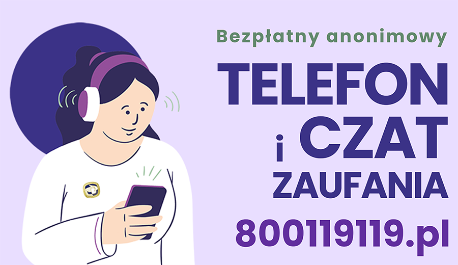 Telefon i czat zaufania dla dzieci i młodzieży 800119119.pl