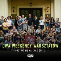 Miniatura Dwa weekendy warsztatów - przyjaźnie na całe życie!
