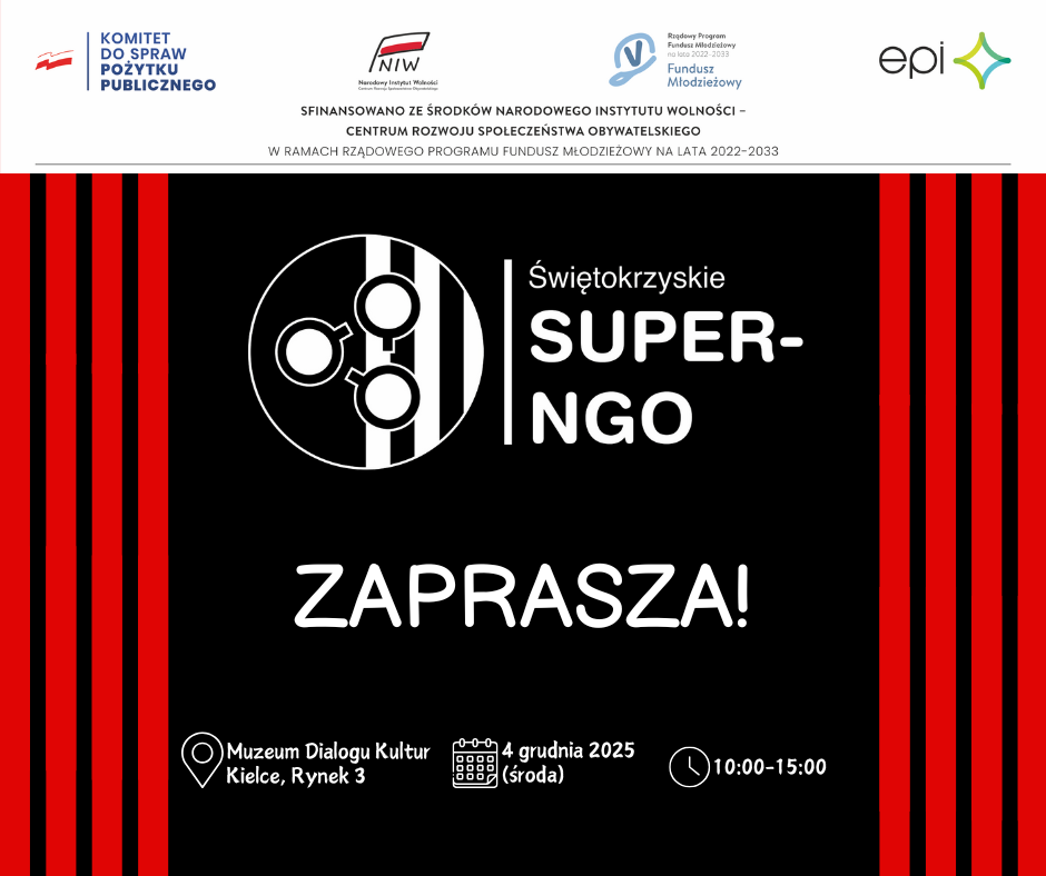 Świętokrzyskie SUPER-NGO ZAPRASZA! Miejsce: Muzeum Dialogu Kultur, Kielce, ul. Rynek 3 Data: 4 grudnia 2025 (środa) Czas: 10:00-15:00