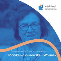 Miniatura Monika Rościszewska-Woźniak - prelegentka konferencji Najmłodsi.pl 2025