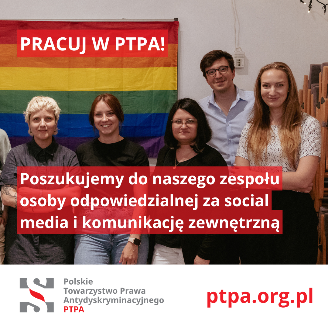Grafika przedstawiająca zespół PTPA na tle tęczowej flagi z podpisem - Pracuj w PTPA, poszukujemy do naszego zespołu osoby odpowiedzialnej za social media i komunikację zewnętrzną.