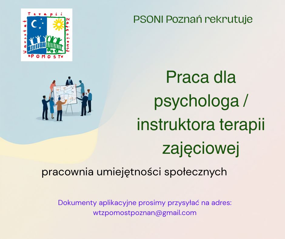 ogłoszenie o prace dla psychologa instruktora terapii zajęciowej, w tle grupa osób zajęta tworzeniem wspólnej mapy myślowej, zawiera adres email 