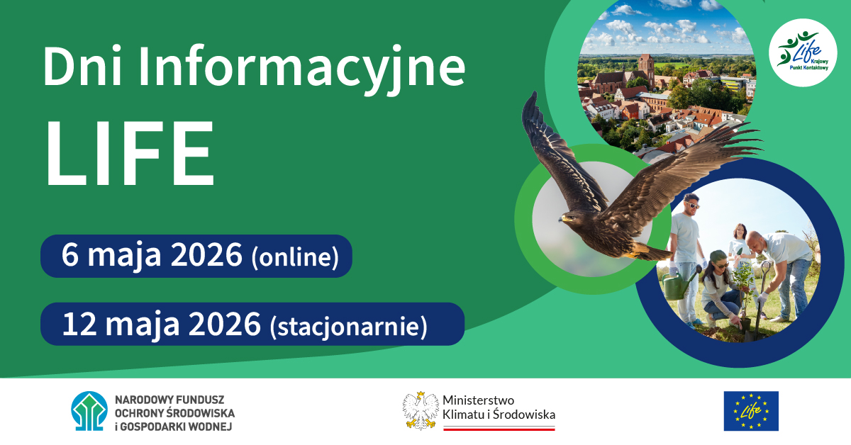 Grafika z nazwą wydarzenia, datami, logami MKiŚ, NFOŚiGW oraz LIFE