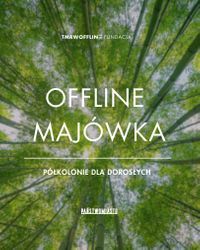 Miniatura Grafika z lasem i napisem offline majówka