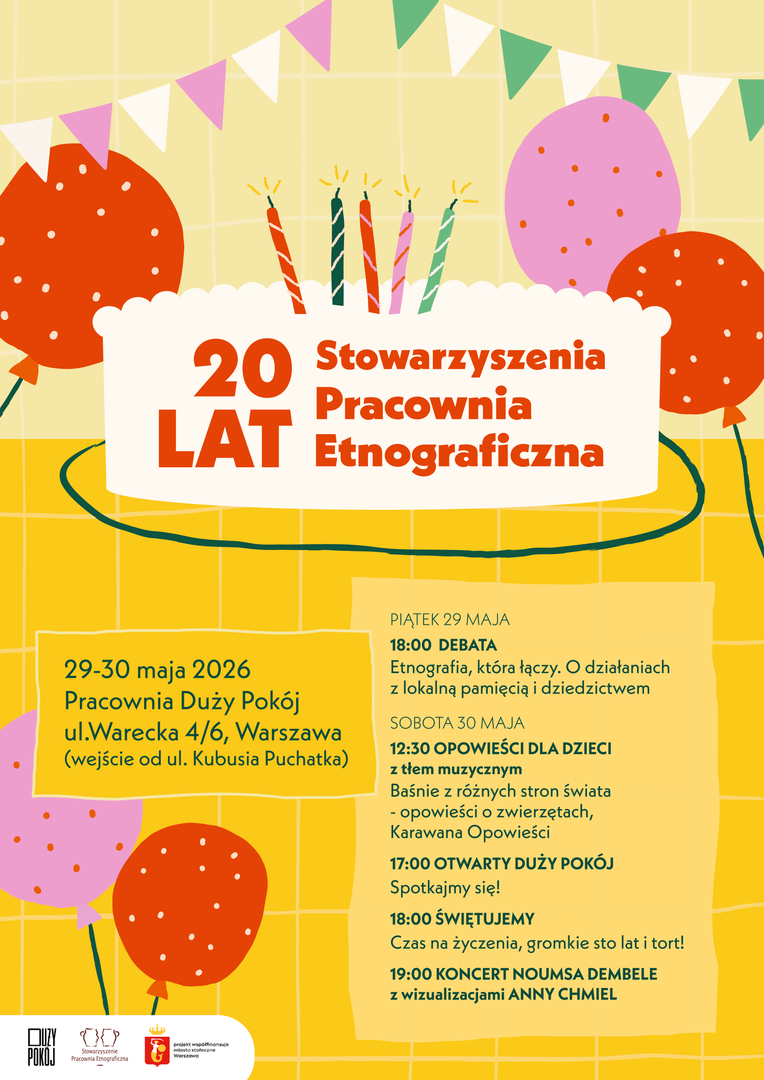Plakat zawiera harmonogram wydarzenia oraz tort, kolorowe balony i urodzinowe chorągiewki.