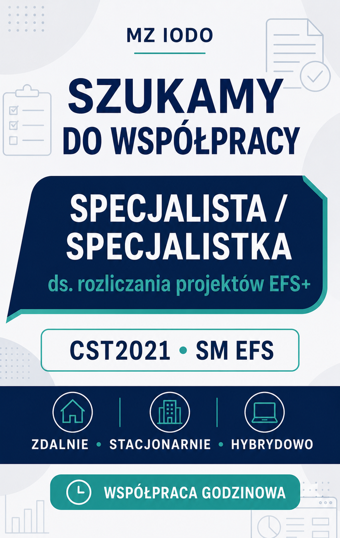 plakat opisujący kogo szukamy: Specjalisty do współpracy rozliczania projektów EFS+
