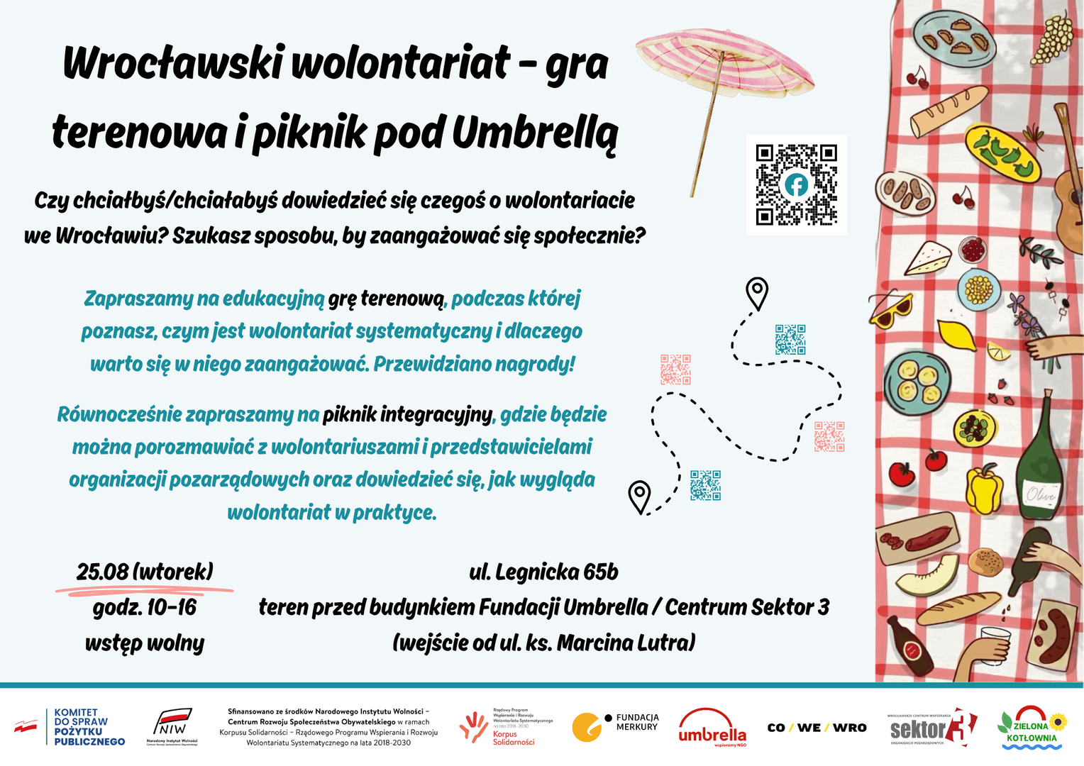 Plakat wydarzenia „Wrocławski wolontariat - gra terenowa i piknik pod Umbrellą”. Wstęp wolny. Termin: wtorek 25.08, godz. 10–16, ul. Legnicka 65b we Wrocławiu. W programie gra terenowa z nagrodami oraz piknik integracyjny. Z boku widoczny kod QR oraz ilustracja koca piknikowego z jedzeniem.