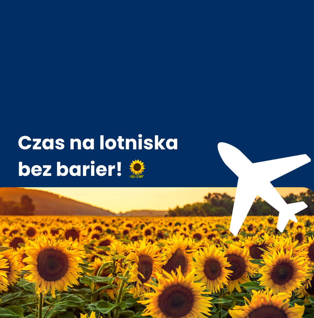 Apelujemy do 7 polskich lotnisk o przystąpienie do programu Słonecznik – Ukryte Niepełnosprawności